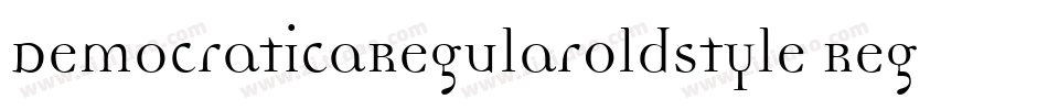 DemocraticaRegularOldstyle Regular字体转换